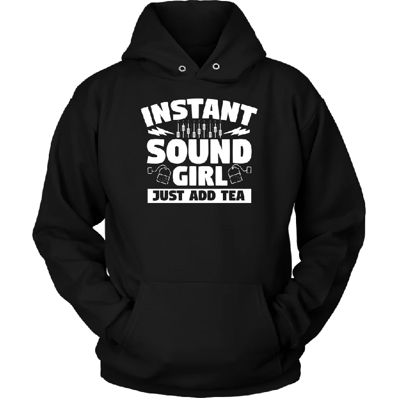 Instant Sound Girl - Just Add Tea Hoodie Hoodie with Magnetic Closure Innovative Modern Instant Sound Girl - Just Add Tea Hoodie Hoodie with Magnetic Closure Innovative Modern