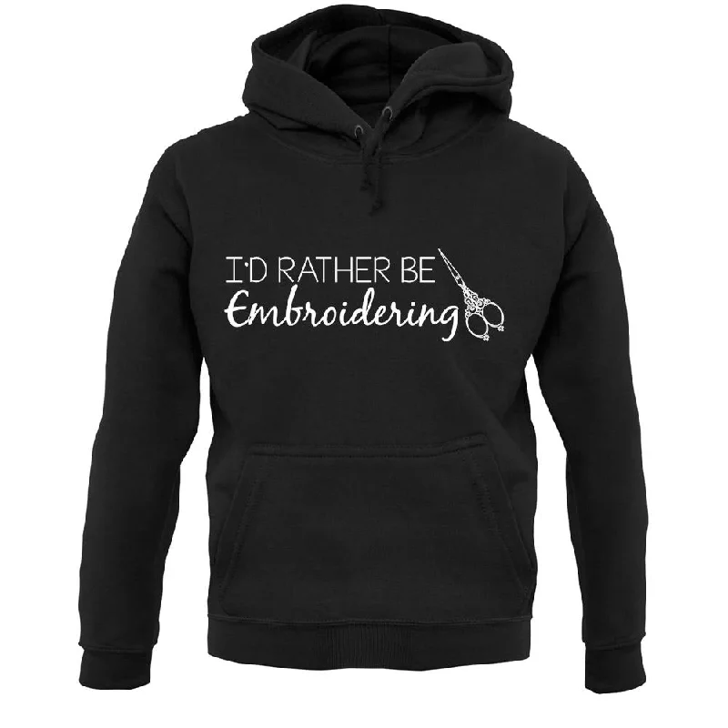 Rather Be Embroidering Unisex Hoodie Hoodie with Mock Neck Collared Structured